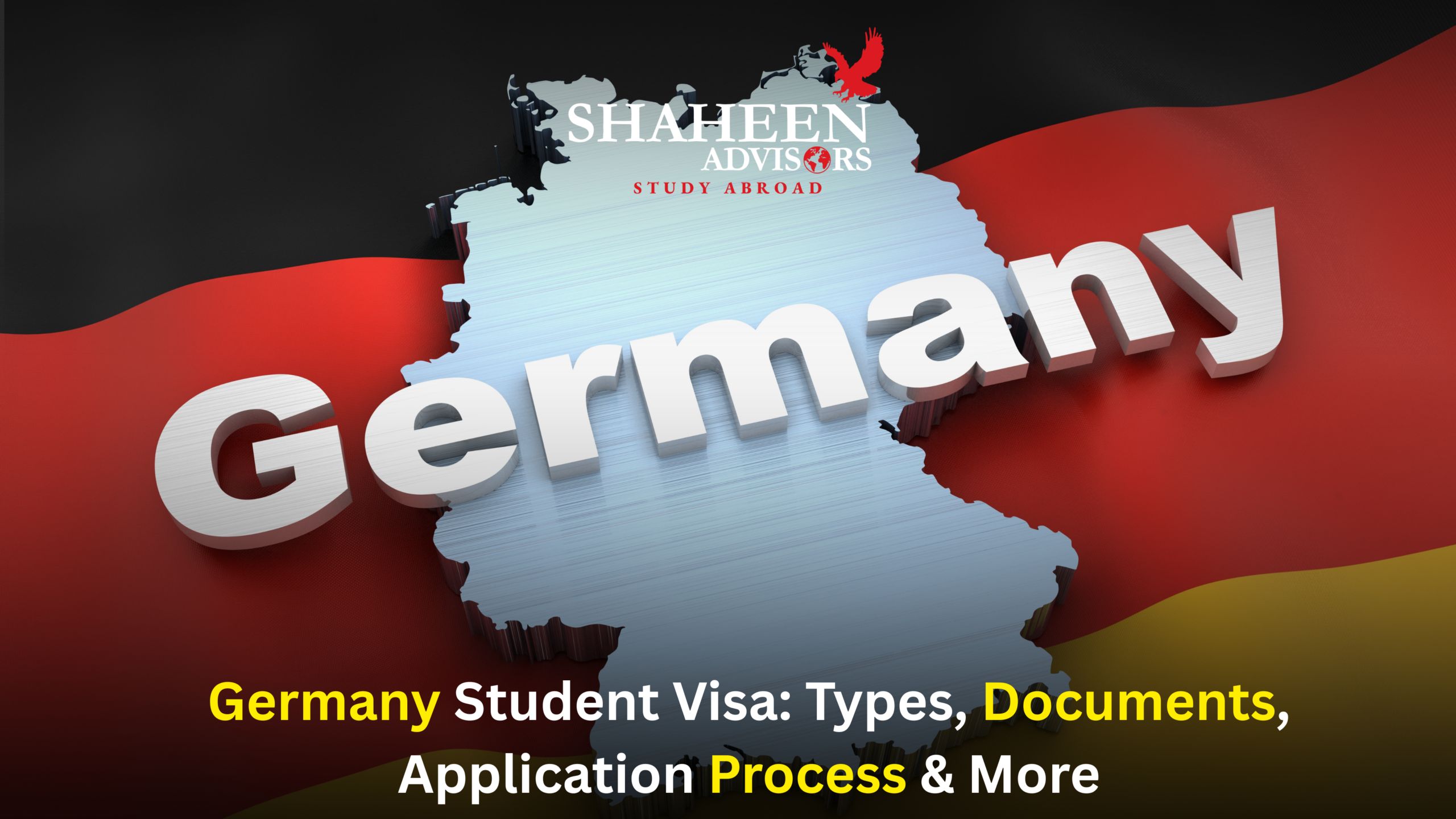 Germany Student Visa: Types, Documents, Application Process & More - Shaheen Advisor - 2026
